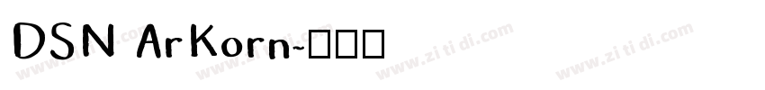 DSN ArKorn字体转换